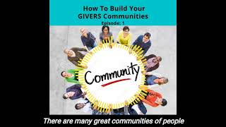 GIVERS Communities vs Takers Communities An Overview [upl. by Ramonda]