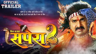 Pawan Singh  Official Trailer  Bin Bajao Sapera 2  बिन बजाव सपेरा 2 Ritu Singh New Bhojpuri Film [upl. by Aihsilat]