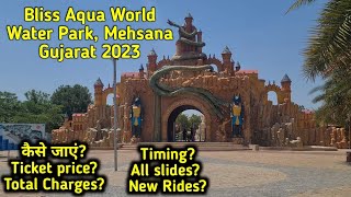 Bliss Aqua World water park MehsanaGujarat 2023  Ticket price  Gujarat ka famous water park [upl. by Lledualc867]