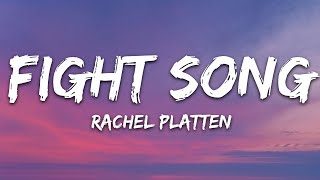 Rachel Platten  Fight Song Lyrics [upl. by Spiegelman]