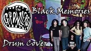 The Growlers  Black Memories  Drum Cover [upl. by Olson]