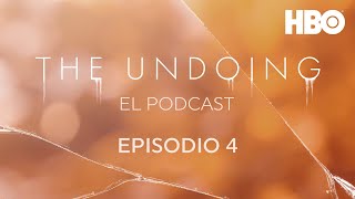 The Undoing El Podcast  Episodio 4  quotSee No Evilquot  ARG [upl. by Ardek]