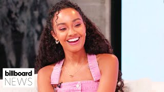 LeighAnne Pinnock On Dont Say Love A Possible Little Mix Reunion amp More  Billboard News [upl. by Daahsar]