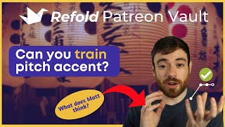 How do you train pitch accent  Patreon Livestream Archive  December 18th 2020 [upl. by Sucramraj109]