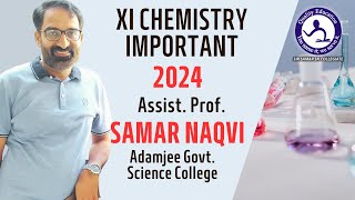 XI Chemistry 2024 Important  Sir Samar [upl. by Susanne]