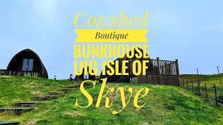 Cowshed Boutique Bunkhouse Uig  a campsitehostelhotel experience near Quiraing on Isle of Skye [upl. by Berey]