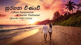 Suragana Veenawi Udara Samaraweera · Imesha Thathsarani Karoke with Lyrics [upl. by Johnath]