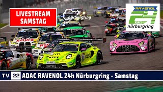 🇩🇪 RELIVE Warm up ADAC RAVENOL 24h Nürburgring Samstag 2024  Das größte Autorennen der Welt [upl. by Sacci538]