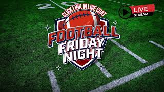 Chester vs Union Hill  Texas High School Football LIVE [upl. by Benildas]