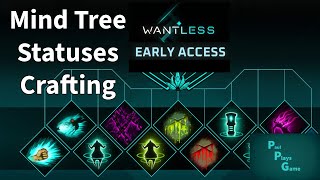 Skill Tree Status and Crafting Guide ¦¦ Wantless Solace at Worlds End ¦¦ Sponsored [upl. by Ahcsim]