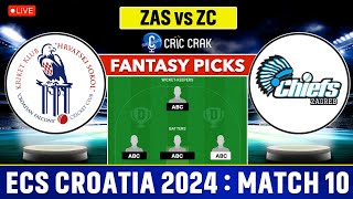 🔴Live ECS T10 Croatia ZC vs ZAS Dream11 Team I Zagreb Sokol vs Zagreb Chiefs I GL amp SL Teams 🔥 [upl. by Aital542]