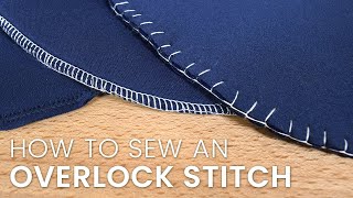 How to Hand Sew an Overlock Stitch [upl. by Niabi]