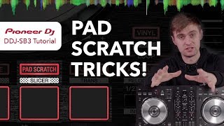 Pioneer DDJ SB3 Tutorial  Pad Scratch Tricks [upl. by Roderica571]