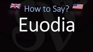 How to Pronounce Euodia CORRECTLY [upl. by Tally]