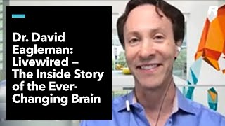 Livewired The Inside Story of the EverChanging Brain Dr David Eagleman [upl. by Nachison]