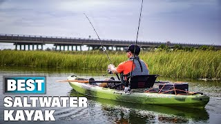 Best Saltwater Kayak in 2024 Top 10 Picks [upl. by Bashuk]