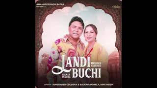 Landi Buchi  New Latest Punjabi Song 2024  Manjinder Gulshan  Balkar Ankhila  New Punjabi Song [upl. by Holofernes]