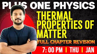 Plus One Physics  Thermal Properties of Matter  Chapter 10  Full Chapter  Exam Winner 1 [upl. by Bert309]