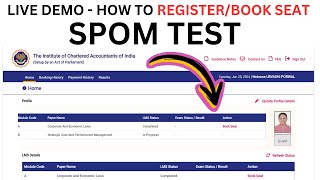 live Demo How to Register ICAI SPOM Test  How to Book Seat SPOM Test  ICAI SPOM Test Registration [upl. by Calendre]