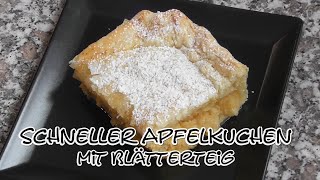 Schneller Apfelkuchen mit Blätterteig [upl. by Petuu310]