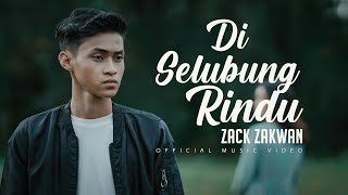 Zack Zakwan  Di Selubung Rindu Official Music Video [upl. by Migeon]