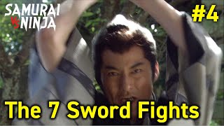 The 7 sword fights Full Episode 4  SAMURAI VS NINJA  English Sub [upl. by Notanhoj698]