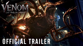 VENOM LET THERE BE CARNAGE  Official Trailer HD [upl. by Llednahc770]