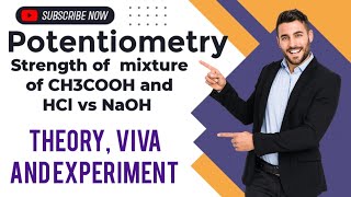 Potentiometry  theory  viva and experiment  strength of mixture of CH3COOH and HCl vs NaOH [upl. by Wootten]