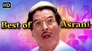 Best of Asrani  Non Stop Comedy  असरानी की ज़बरदस्त लोटपोट कॉमेडी सीन  Comedy Scene [upl. by Tung]