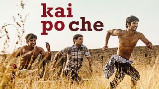 Kai Po Che Full Movie Plot In Hindi  Bollywood Movie Review  Sushant Singh Rajput  Rajkummar Rao [upl. by Yrrab]