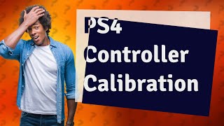 How do I calibrate my PS4 controller [upl. by Etom]