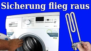 Heizung defekt IQ 300 Siemens Waschmaschine  Anleitung Heizung tauschen  MAX REPARIERT [upl. by Atis]