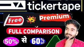 Tickertape Free VS Premium । Tickertape Free vs Premium Full Comparison । Tickertape review [upl. by Mihalco]