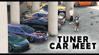 TUNER CAR MEET IN GTA 5 ONLINE [upl. by Einhorn]