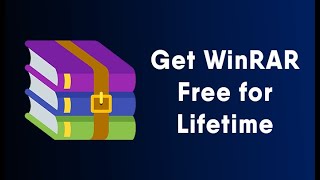 Get WinRAR Lifetime License Key [upl. by Thadeus]