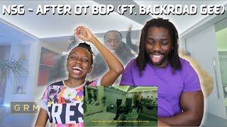 💥💥NSG  After OT Bop ft Backroad Gee Music Video  GRM Daily  REACTION [upl. by Attenwad429]