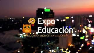 Resumen de lo que fue el Día 1  EXPO EDUCACIÓN 2024 [upl. by Oretos]