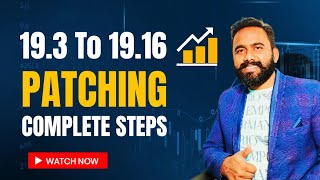 How to upgrade 193 to 1916 Applying patch  Oracle PATCHING steps [upl. by Irak]