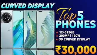 Top 5 Best Curved Display Smartphone Under 30k In India  Best Phone Under 30000 [upl. by Atthia934]