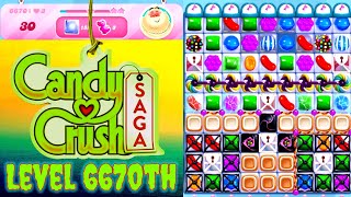 Level 6670th Candy Crush Saga Live Streaming On YouTube By Sankat Mochan Vlogs [upl. by Saimerej]