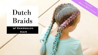 August Braid Box Video Dutch Braids with Kanekalon Hair by Erin Balogh [upl. by Ahsiad223]