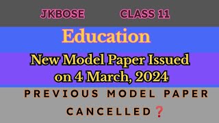 jkbose Class 11th Education NEW Model Paper 2024 4 Soft Zone as well Hard Zone [upl. by Mikaela]