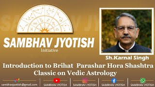 Introduction to Brihat Parashar Hora Shashtra Classic on Vedic Astrology [upl. by Nimajaneb]