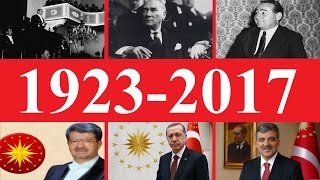 Türkiye Cumhuriyeti kronolojik tarihi 19232017 [upl. by Geirk342]