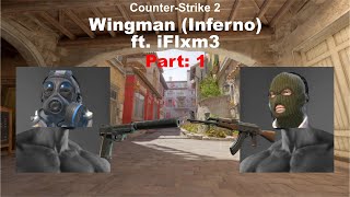 CounterStrike 2 Wingman Gameplay feat iFlxm3Flamebearer [upl. by Aleciram]