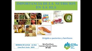 IMPORTANCIA DE LA NUTRICION EN LA ELA [upl. by Yttig]