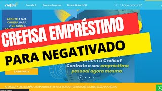 Empréstimo para negativados Como conseguir na Crefisa [upl. by Arima]