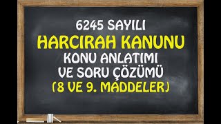 Harcırah Kanunu Madde 8910 [upl. by Etteluap]