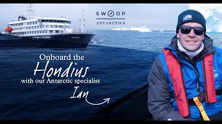 Onboard the Hondius  Two Weeks in Antarctica with Swoop [upl. by Bigner]