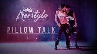 PILLOWTALK  Zayn  FreeStyle Lyric Video  FitDance Life [upl. by Saihttam]